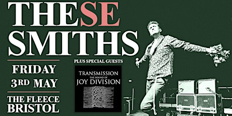 These Smiths + Transmission - The Sound Of Joy Division