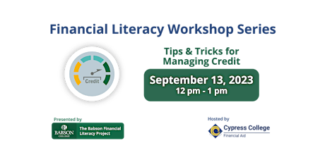 Financial Literacy Workshop - Tips & Tricks for Managing Credit primary image