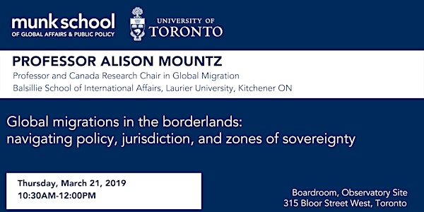 Global migrations in the borderlands: navigating policy, jurisdiction, and zones of sovereignty