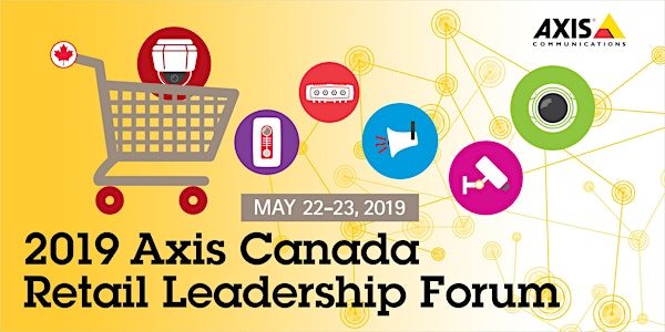 2019 Axis Canada Retail Leadership Forum