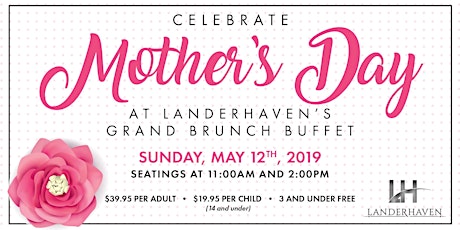 Mother's Day Brunch at Landerhaven 2:00pm Seating primary image