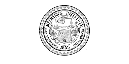 Biannual Members' Meeting of Mechanics' Institute primary image