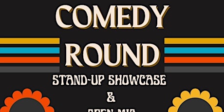 Comedy Round & Open Mic Hosted by Cortney Warner