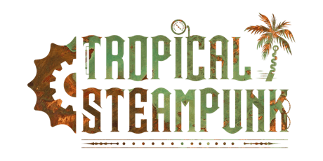 Tropical Steampunk 2019 primary image