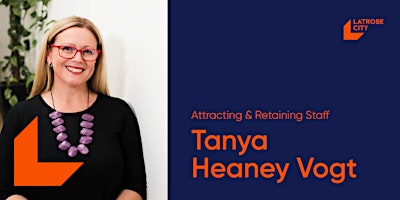 Imagem principal do evento Attracting & Retaining Staff with Tanya Heaney Vogt