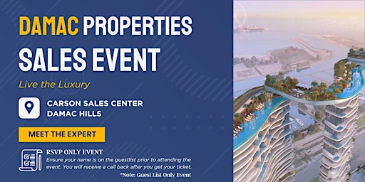 Hauptbild für Unveiling Luxury: DAMAC Properties Sales Event
