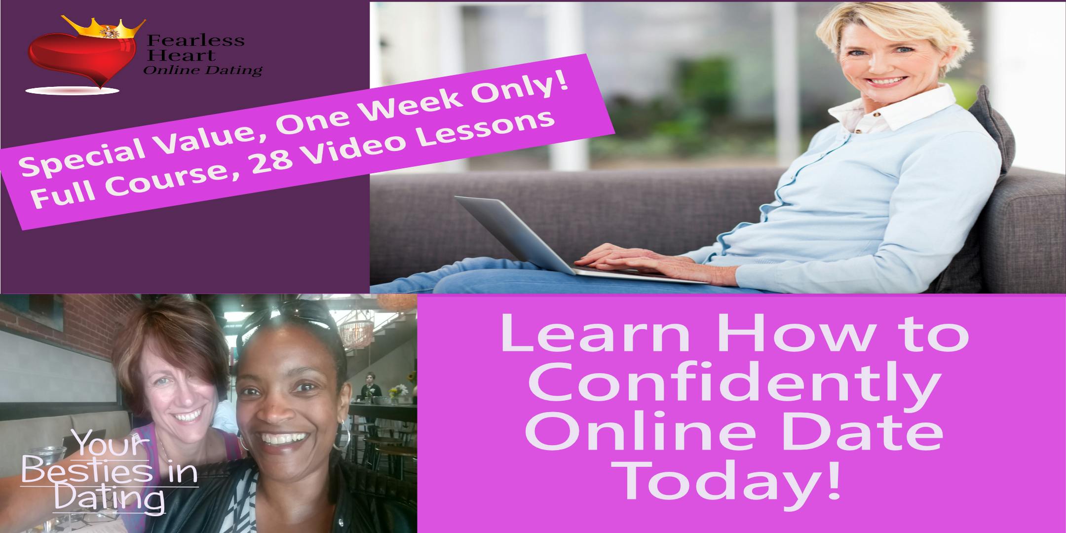 Rule Your Online Dating! for Women Over 45, Become Fearless - Online Course