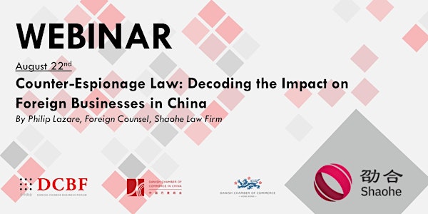 Counter-Espionage Law: Decoding the Impact on Foreign Businesses in China