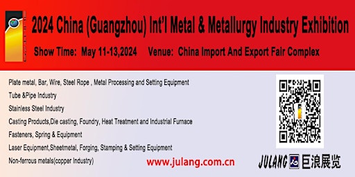 Hauptbild für 2024 China (Guangzhou) Int’l Metal & Metallurgy Industry Exhibition