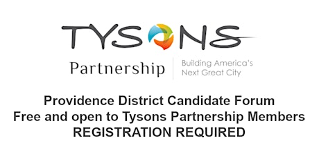 Providence District Candidate Forum - Tysons Partnership Members Only primary image