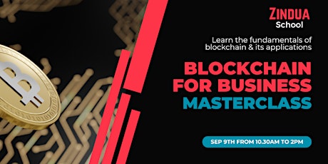 Primaire afbeelding van Blockchain for Business Masterclass| Empowering Enterprises with Innovation