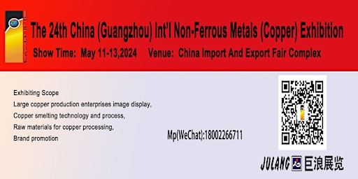 Image principale de 2024 CHINA(GUANGZHOU) INT’L NON-FERROUS METALS INDUSTR EXHIBITION