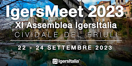 Hauptbild für IgersMeet 2023 - Cividale del Friuli