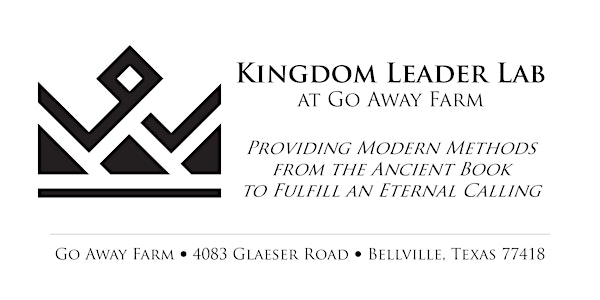 Kingdom Leader Lab (April 9-11, 2019)