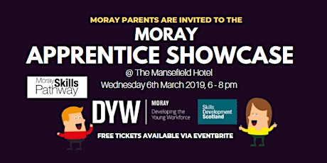 Moray Apprentice Showcase 2019 for Parents primary image