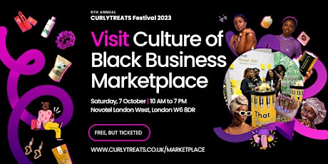 Imagen principal de FREE Black Business Marketplace: CURLYTREATS Fest | Black History Month UK