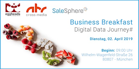 Hauptbild für Business Breakfast - Digital Data Journey im Wandel