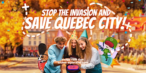 Imagem principal do evento Group Escape Game in Quebec: Stop the invasion and save the City!