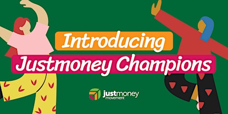 Primaire afbeelding van Introducing JustMoney Champions
