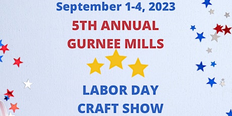 Gurnee Mills Labor Day Craft Show primary image