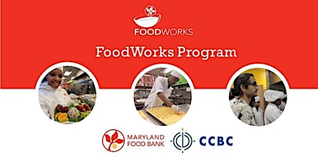 Virtual Info session for CCBC & MFB FoodWorks: CULINARY PROGRAM @MFB primary image