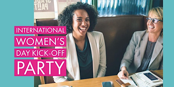 WMN Networking Event  |  International Women's Day Kick-Off Party