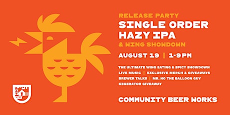 Primaire afbeelding van Single Order Hazy IPA : Release Party & Wing Showdown