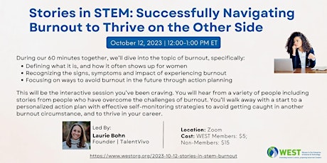 Stories in STEM: Successfully Navigating Burnout to Thrive on the Other Sid primary image