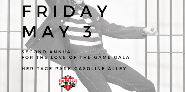 For the Love of the Game Gala Dinner