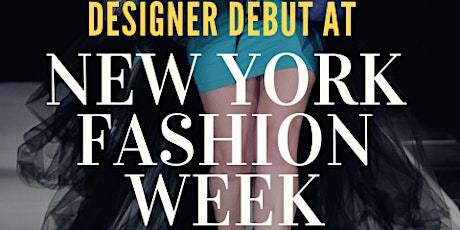 Designer Debut at New York Fashion Week primary image