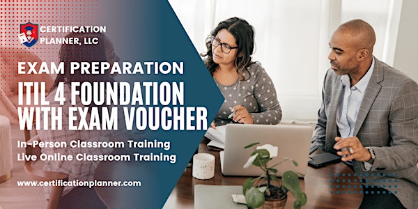 NEW ITIL 4 Foundation Certification Training with Exam Voucher in Boston