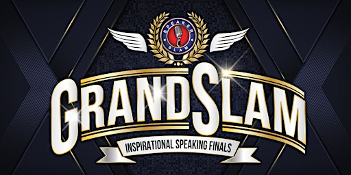 Image principale de 2024 Grand Slam: The Inspirational Speaking Finals by Speaker Slam