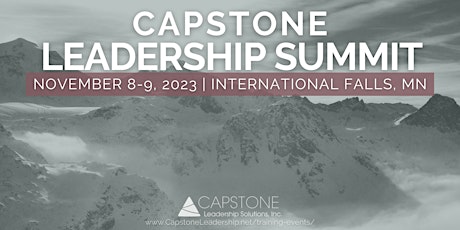 Image principale de 2023 Capstone Leadership Summit (2 days) - International Falls, MN