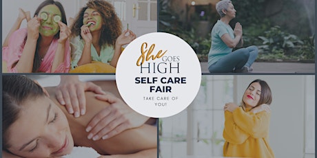She Goes High Self Care Fair 2023 primary image