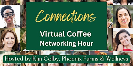Imagen principal de Connections -- Women's Virtual Networking Hour with Excelerate HER