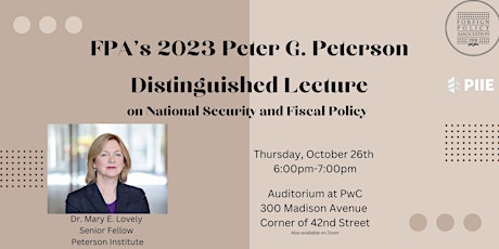 Image principale de FPA's 2023 Peter G. Peterson Distinguished Lecture