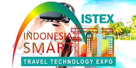 Indonesia Smart Travel Technology Expo (ISTEX 2023) primary image
