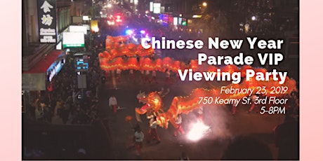 Chinese New Year Parade VIP Viewing Party primary image