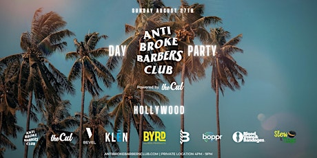 Anti Broke Barbers Club "Day Party" powered by theCut primary image