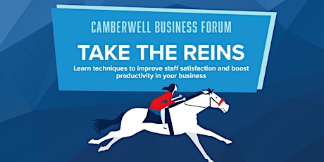 Imagen principal de Camberwell Business Forum: Take the reins