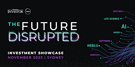 The Future Disrupted Investor Showcase primary image