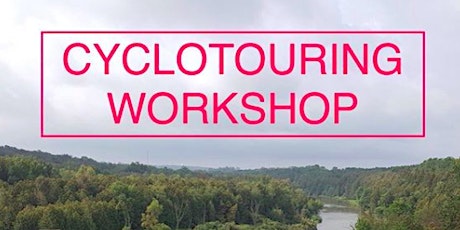 Free bike camping workshop - By Dickson Bou of N+1 Cycle primary image