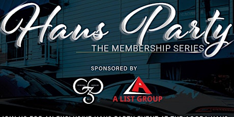 Haus Party - The Membership Series primary image