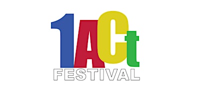 Primaire afbeelding van One Act Festival, Wednesday, May 22, 7:00 p.m. (PAC)