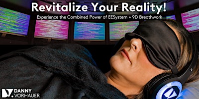 Imagem principal do evento Revitalize Your Reality!