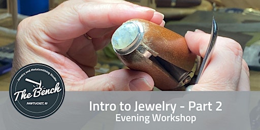 Imagem principal de Intro to Jewelry  Part 2 - Evening Class