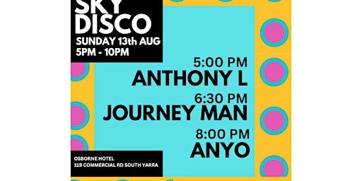 Sky Disco This Sunday feat. ANYO, Journey Man (Going Away Party Set) primary image