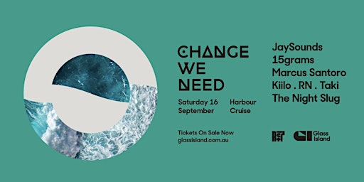 Glass Island - Act7 Records pres. Change We Need - Saturday 16th September primary image