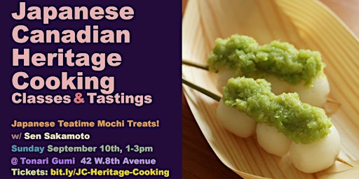 Japanese Canadian Heritage Cooking Classes: Sen Sakamoto—Mochi Treats w/Tea primary image