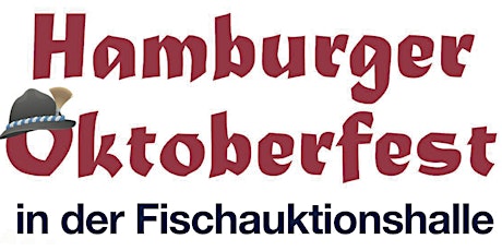 Hauptbild für Hamburger Oktoberfest, Freitag 18. Oktober 2019